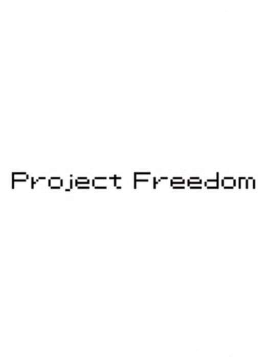 Project Freedom