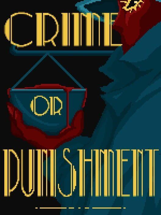 Crime or Punishment