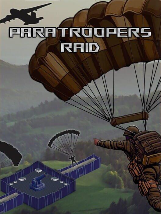 Paratroopers Raid