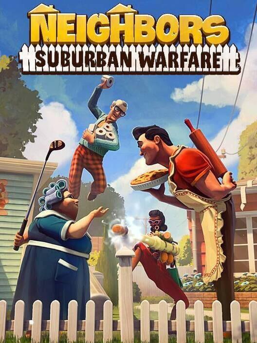 Neighbors: Suburban Warfare
