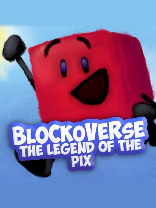 Blockoverse: The Legend of the Pix