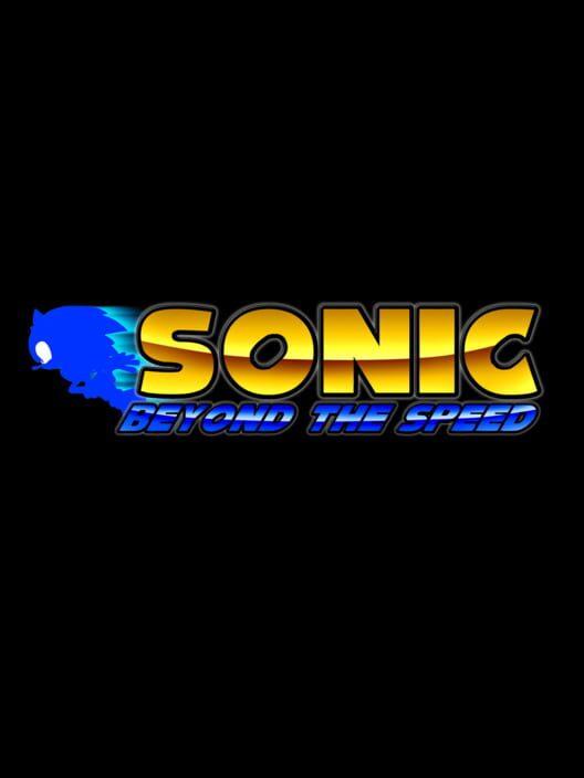 Sonic Beyond the Speed