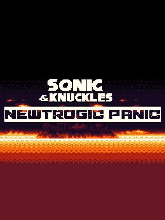 Sonic & Knuckles: Newtrogic Panic