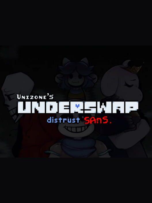 Unizone's Underswap: Distrust Sans