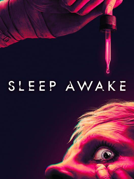 Sleep Awake