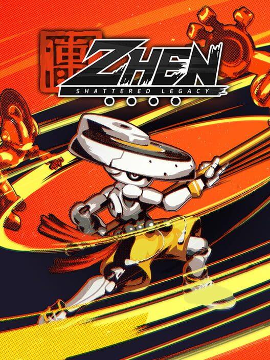 Zhen: Shattered Legacy