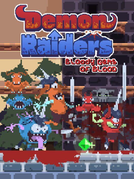Demon Raiders: Bloody Gems of Blood
