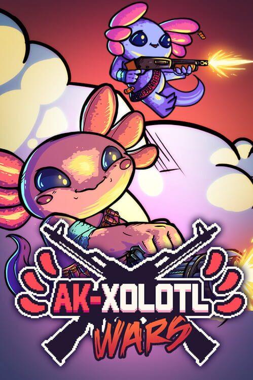 AK-xolotl: Wars