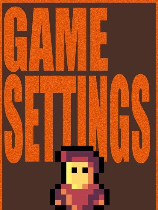 Game Settings