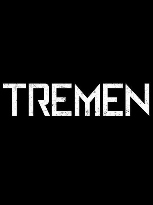 Tremen