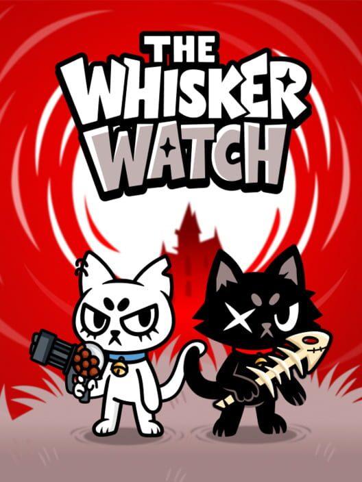 The Whisker Watch