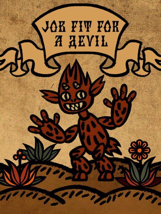 Job Fit For a Devil