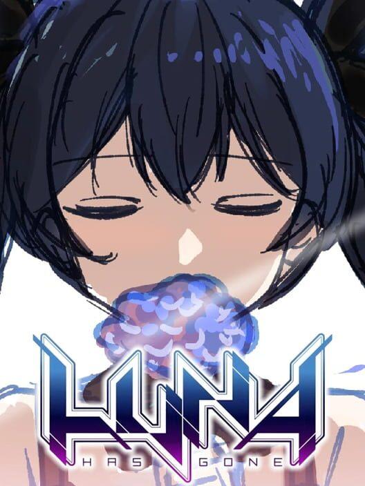 Luna Has Gone
