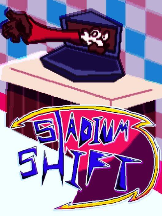 Stadium Shift