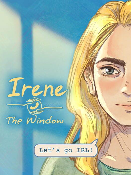 Irene: The Window