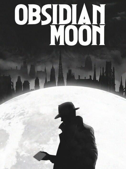 Obsidian Moon