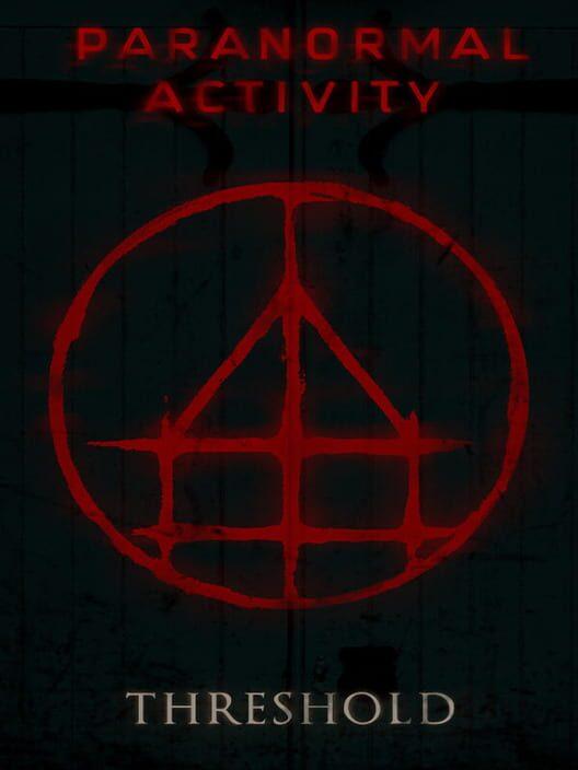 Paranormal Activity: Threshold