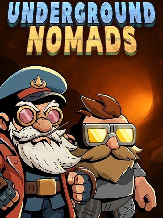 Underground Nomads
