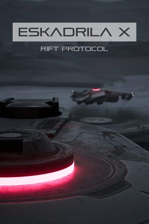 Eskadrila X: Rift Protocol