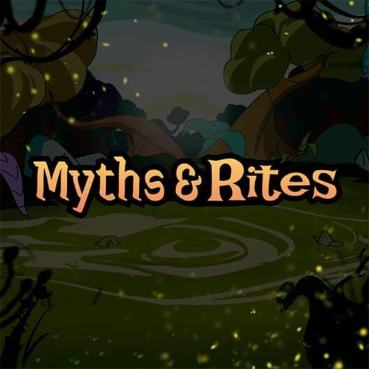 Myths & Rites
