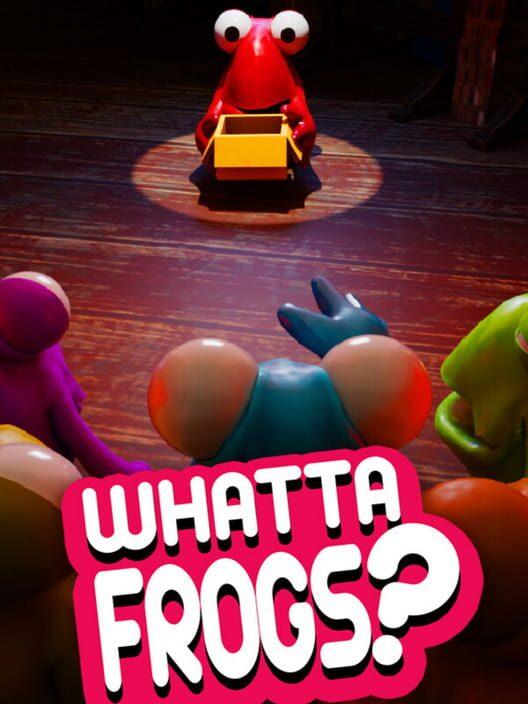 Whatta Frogs?