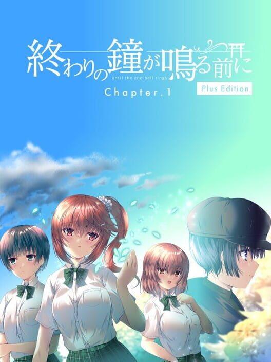 Owari no Kane ga Naru mae ni: Chapter 1 - Plus Edition