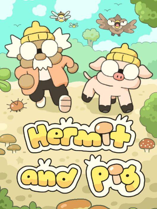 Hermit and Pig