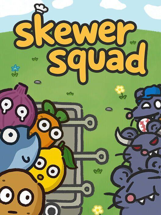 Skewer Squad
