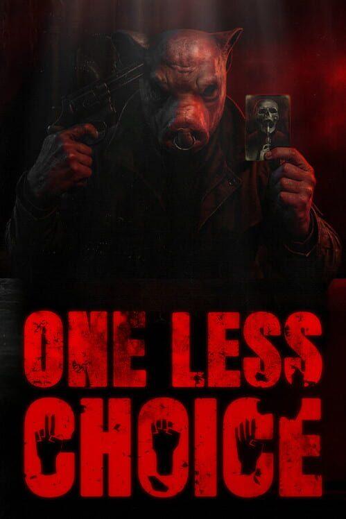 One Less Choice