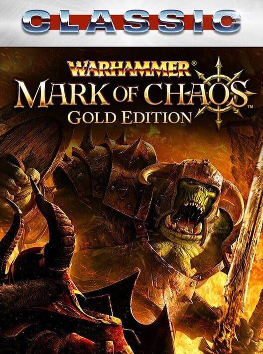 Warhammer: Mark of Chaos - Gold Edition (Classic)
