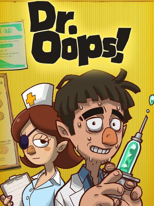 Dr. Oops!