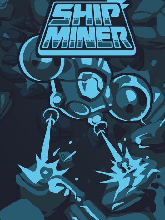 Ship Miner