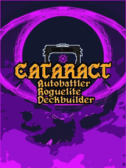 Cataract: Autobattler Roguelite Deckbuilder