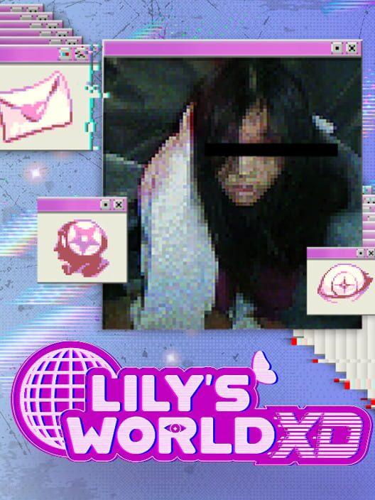 Lily's World XD