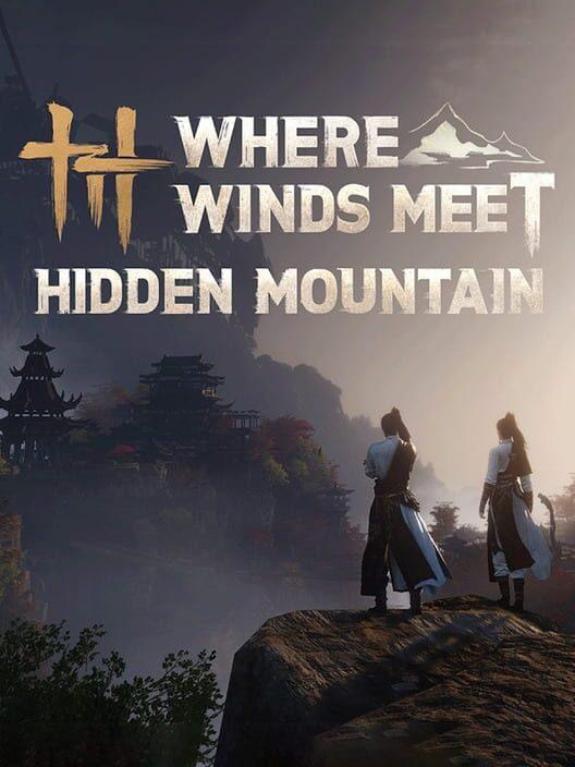 Where Winds Meet: Hidden Mountain