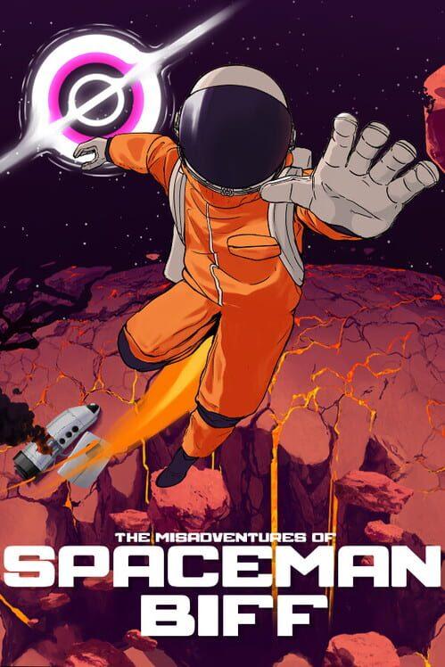 The Misadventures of Spaceman Biff