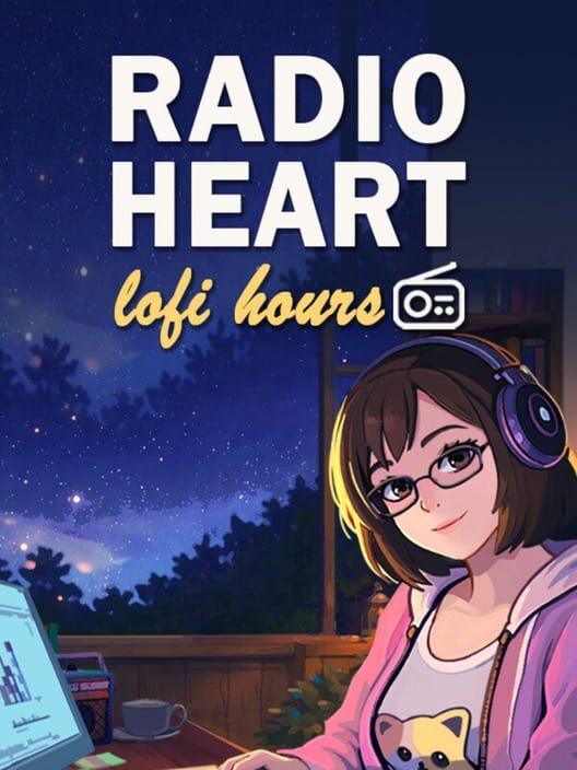 Radio Heart: Lofi Hours