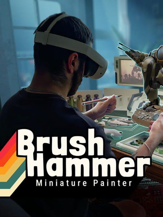 BrushHammer Miniature Painter