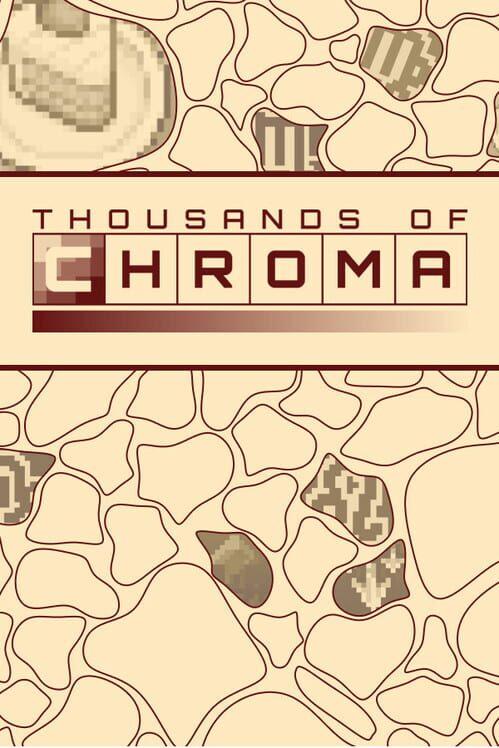 Thousands of Chroma