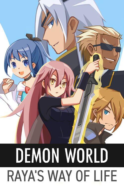 Demon World: Raya's Way of Life