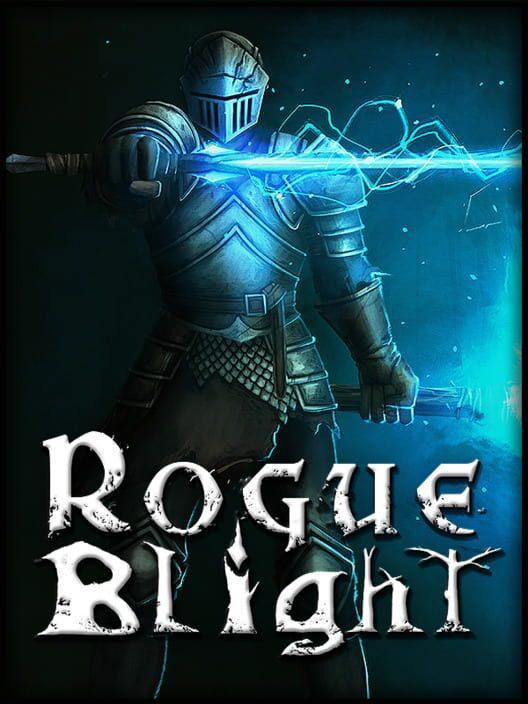 Rogue Blight
