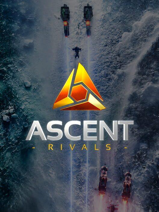 Ascent: Rivals