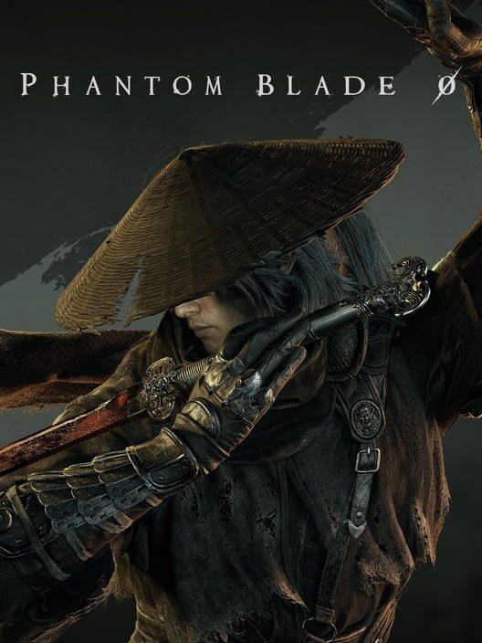 Phantom Blade 0