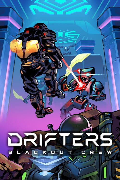Drifters: Blackout Crew