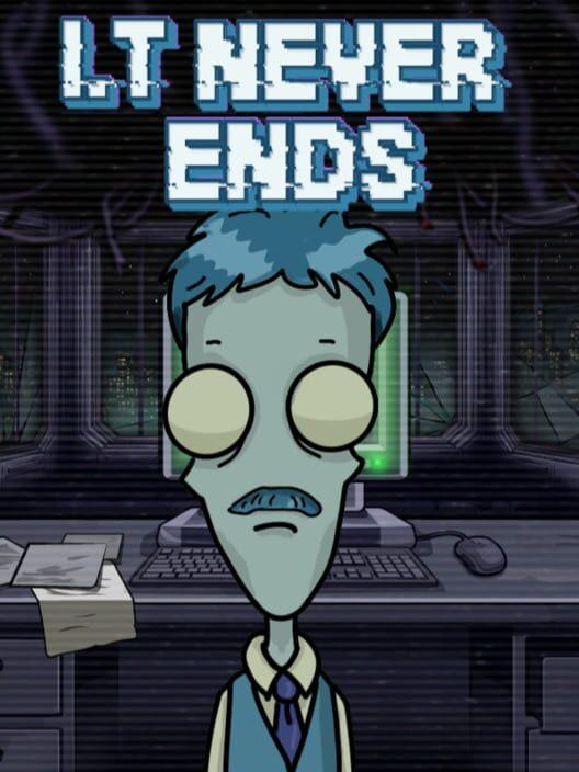 I.T Never Ends