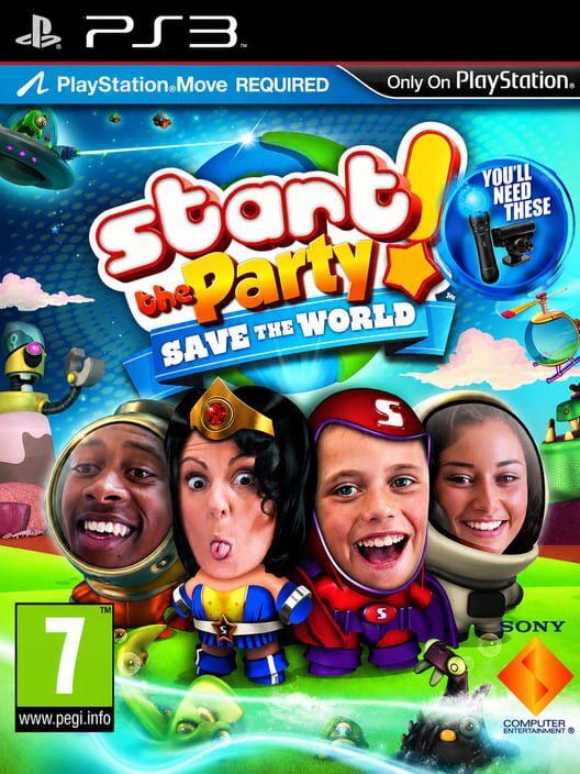 Start the Party! Save the World!