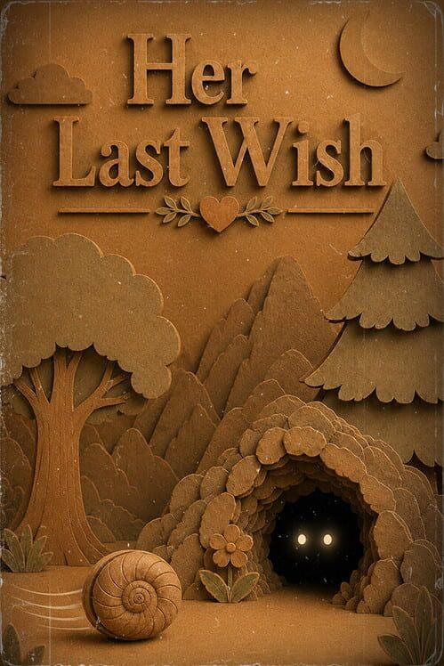Her Last Wish