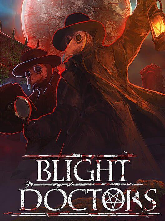 Blight Doctors