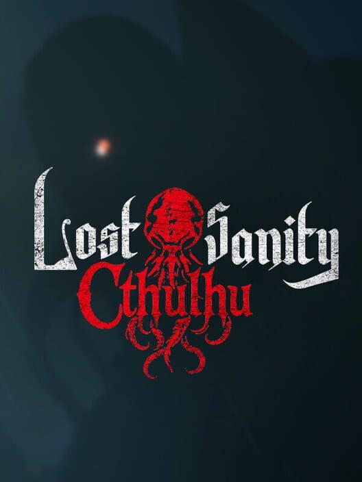Lost Sanity: Cthulhu