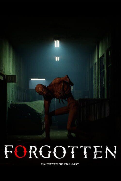 Forgotten: Whispers of the Past